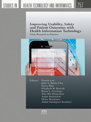 cover image of Improving Usability, Safety and Patient Outcomes with Health Information Technology